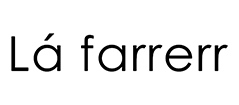 la farrerr